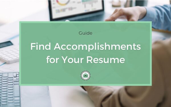 Find accomplishments for your resume and job search