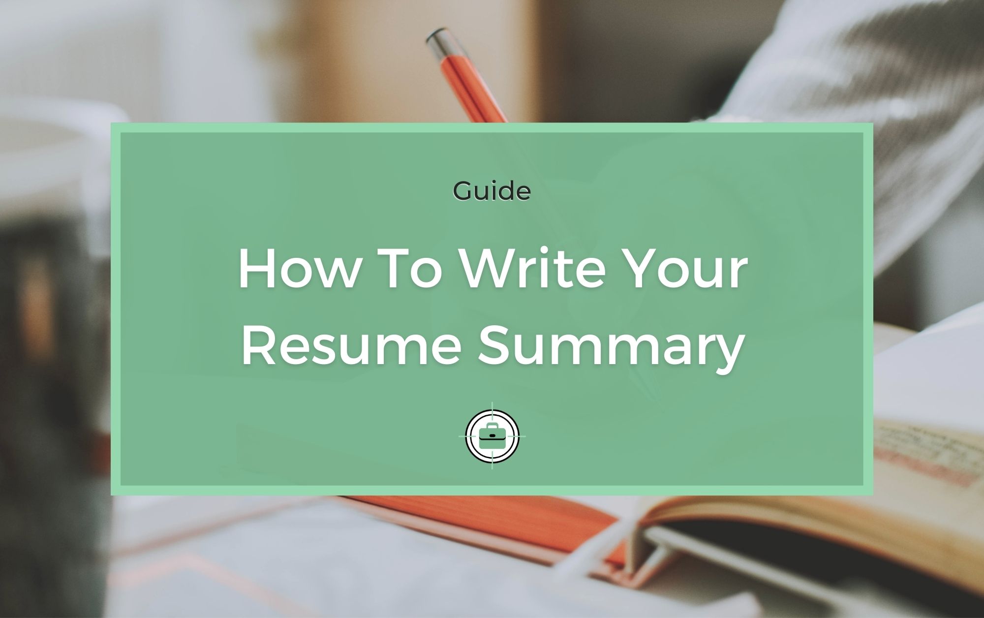 How To Write A Powerful Resume Summary Job Search Journey