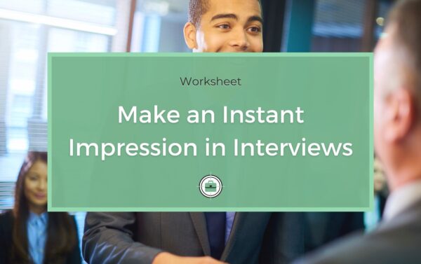 Make an impression in your interview