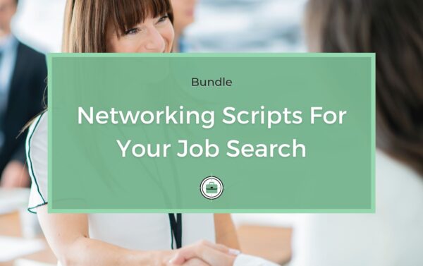 Networking Scripts For Your Job Search