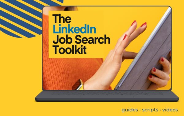 The image has a bright yellow background with a grey laptop. The laptop has a design that says The LinkedIn Job Search Toolkit. A woman is scrolling through an ipad