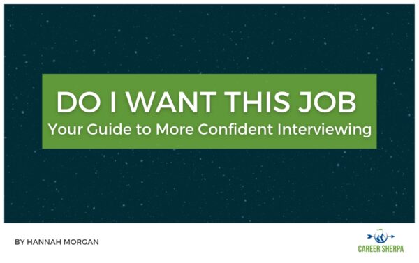 A Guide to Job Interviews by Hannah Morgan