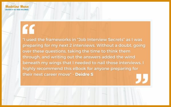 Learn Job Interview Secrets With Madeline Mann One