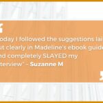 Learn Job Interview Secrets With Madeline Mann Three