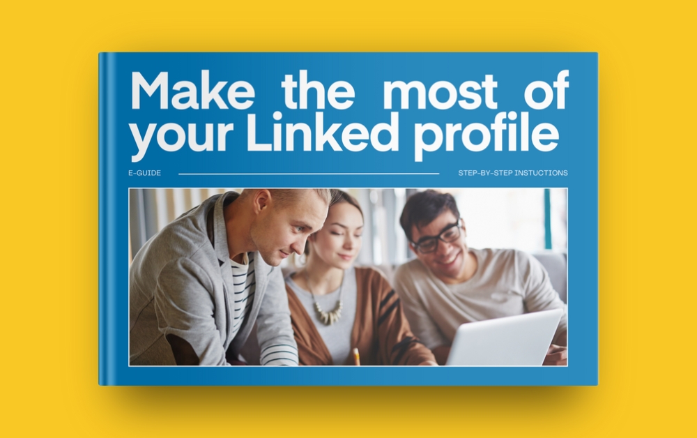 The image shows a hard cover book with three young professionals looking at a laptop. The book is titled Make The Most Of Your LinkedIn Profile.