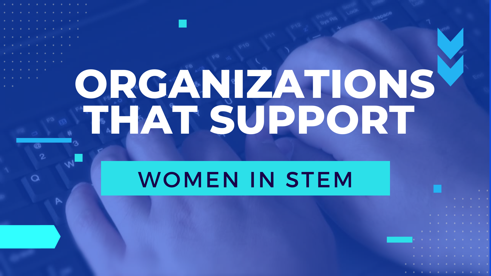 Organizations that support women in stem
