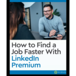 LinkedIn Premium, How to Get a Free Trial of LinkedIn Premium, a LinkedIn Premium Guide
